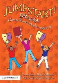 Jumpstart! Drama : Games and Activities for Ages 5-11 (Jumpstart!) （1ST）