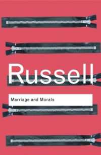 ラッセル『結婚論』（原書）<br>Marriage and Morals (Routledge Classics)