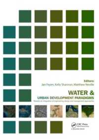 Water and Urban Development Paradigms : Towards an Integration of Engineering, Design and Management Approaches