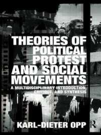 政治的抗議・社会運動の理論<br>Theories of Political Protest and Social Movements : A Multidisciplinary Introduction, Critique, and Synthesis