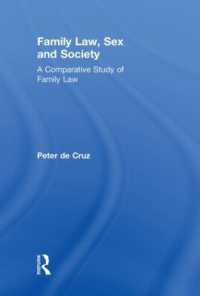 家族法、性と社会<br>Family Law, Sex and Society : A Comparative Study of Family Law
