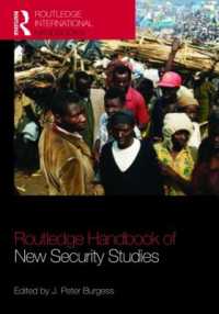 ラウトレッジ版　新セキュリティ研究ハンドブック<br>The Routledge Handbook of New Security Studies