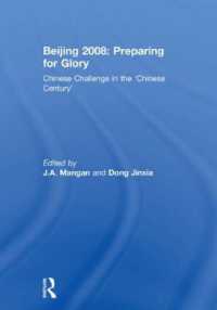 Beijing 2008: Preparing for Glory : Chinese Challenge in the 'Chinese Century' (Sport in the Global Society)