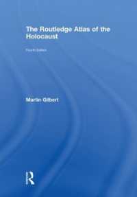 ホロコースト歴史地図帳(第４版)<br>The Routledge Atlas of the Holocaust (Routledge Historical Atlases) （4TH）