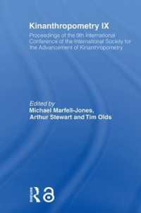 Kinanthropometry IX : Proceedings of the 9th International Conference of the International Society for the Advancement of Kinanthropometry