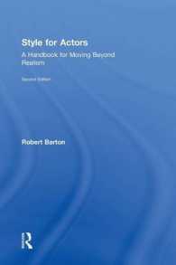 時代劇のための演技スタイル・ハンドブック（第２版）<br>Style for Actors : A Handbook for Moving Beyond Realism （2ND）