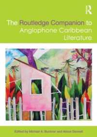 ラウトレッジ版　カリブ英語文学ハンドブック<br>The Routledge Companion to Anglophone Caribbean Literature (Routledge Literature Companions)