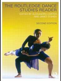 ダンス研究読本（第２版）<br>The Routledge Dance Studies Reader （2ND）