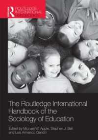 ラウトレッジ版　教育社会学国際ハンドブック<br>The Routledge International Handbook of the Sociology of Education (Routledge International Handbooks of Education)