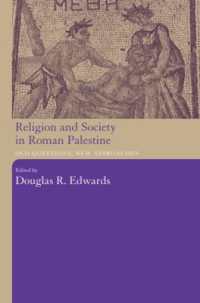 Religion and Society in Roman Palestine : Old Questions, New Approaches
