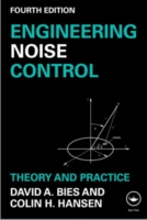 騒音制御：理論と実際（第４版）<br>Engineering Noise Control : Theory and Practice （4TH）