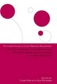 Action Learning, Leadership and Organizational Development in Public Services (Routledge Studies in Human Resource Development)