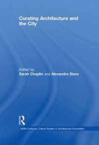 建築と都市のキュレーティング<br>Curating Architecture and the City (Critiques)