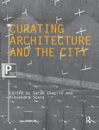 建築と都市のキュレーティング<br>Curating Architecture and the City (Critiques)
