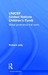 ユニセフ読本<br>UNICEF (United Nations Children's Fund) : Global Governance That Works (Global Institutions)