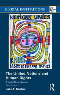 国連と人権（第２版）<br>The United Nations and Human Rights : A Guide for a New Era (Global Institutions) （2ND）