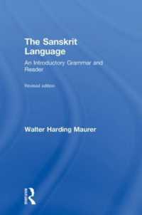 The Sanskrit Language : An Introductory Grammar and Reader Revised Edition