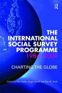 The International Social Survey Programme 1984-2009 : Charting the Globe (Social Research Today)