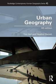都市地理学入門（第４版）<br>Urban Geography (Routledge Contemporary Human Geography Series) （4TH）