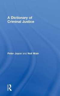 刑事司法辞典<br>A Dictionary of Criminal Justice