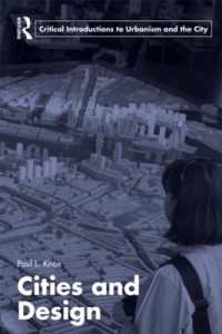 都市と設計<br>Cities and Design (Routledge Critical Introductions to Urbanism and the City)