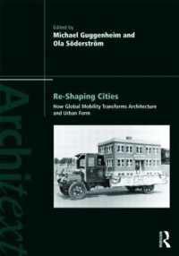 都市の再構築<br>Re-shaping Cities : How Global Mobility Transforms Architecture and Urban Form (Architext)