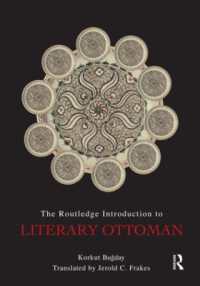 オスマン帝国の言語<br>The Routledge Introduction to Literary Ottoman