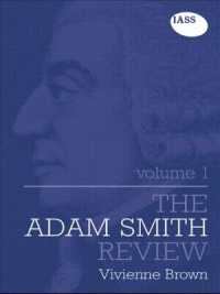 The Adam Smith Review: Volume 1 (The Adam Smith Review)