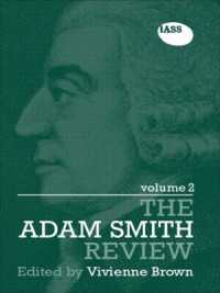 The Adam Smith Review Volume 2 (The Adam Smith Review)