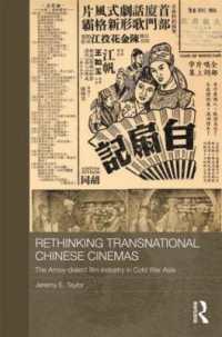 Rethinking Transnational Chinese Cinemas : The Amoy-Dialect Film Industry in Cold War Asia (Media, Culture and Social Change in Asia)