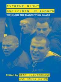Extreme Right Activists in Europe : Through the magnifying glass (Routledge Studies in Extremism and Democracy)