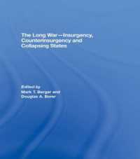 The Long War - Insurgency, Counterinsurgency and Collapsing States (Thirdworlds)