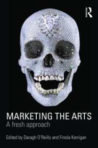 アートのマーケティング<br>Marketing the Arts : A Fresh Approach