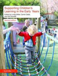 幼児の学習支援（第２版）<br>Supporting Children's Learning in the Early Years （2ND）