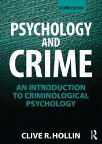 犯罪心理学入門（第２版）<br>Psychology and Crime : An Introduction to Criminological Psychology （2ND）