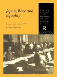 Japan, Race and Equality : The Racial Equality Proposal of 1919 (Nissan Institute/routledge Japanese Studies)