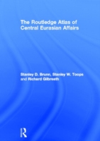 中央ユーラシア情勢アトラス<br>The Routledge Atlas of Central Eurasian Affairs