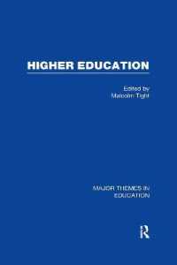 Higher Education (Major Themes in Education)