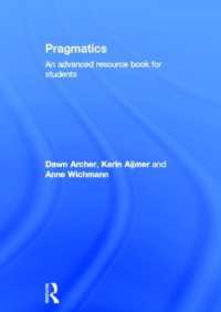 語用論：発展的資料集<br>Pragmatics : An Advanced Resource Book for Students (Routledge Applied Linguistics)
