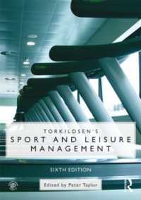 スポーツ・レジャー管理（第６版）<br>Torkildsen's Sport and Leisure Management （6TH）