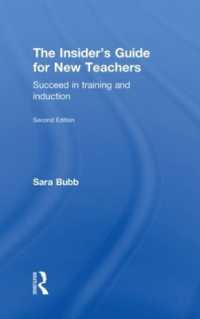 新任教師向け導入ガイド(第２版）<br>The Insider's Guide for New Teachers : Succeed in Training and Induction （2ND）