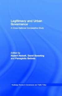 Legitimacy and Urban Governance : A Cross-National Comparative Study (Routledge Studies in Governance and Public Policy)