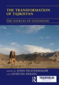 The Transformation of Tajikistan : The Sources of Statehood (Thirdworlds)