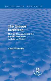Entropy Exhibition (Routledge Revivals) : Michael Moorcock and the British 'New Wave' in Science Fiction (Routledge Revivals)