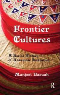 Frontier Cultures : A Social History of Assamese Literature