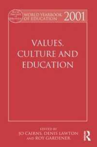 World Yearbook of Education 2001 : Values, Culture and Education (World Yearbook of Education)