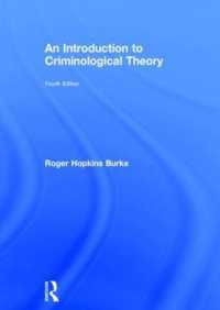 犯罪学理論入門（第４版）<br>An Introduction to Criminological Theory （4TH）
