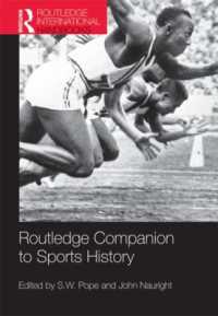 ラウトレッジ版　スポーツ史必携<br>Routledge Companion to Sports History (Routledge International Handbooks)