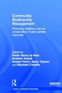 Community Biodiversity Management : Promoting resilience and the conservation of plant genetic resources (Issues in Agricultural Biodiversity)