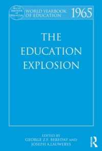 World Yearbook of Education 1965 : The Education Explosion (World Yearbook of Education)